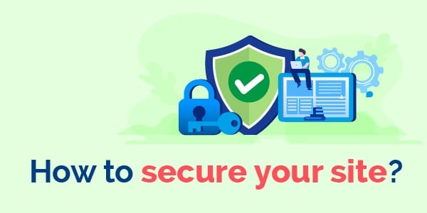 how to secure your site